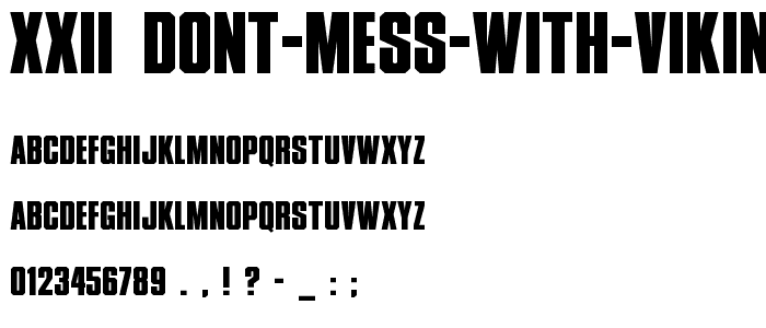 XXII DONT-MESS-WITH-VIKINGS-HARDCORE font